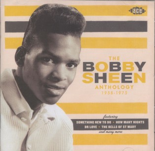 Sheen ,Bobby - The Bobby Sheen Anthology 1958 - 1975